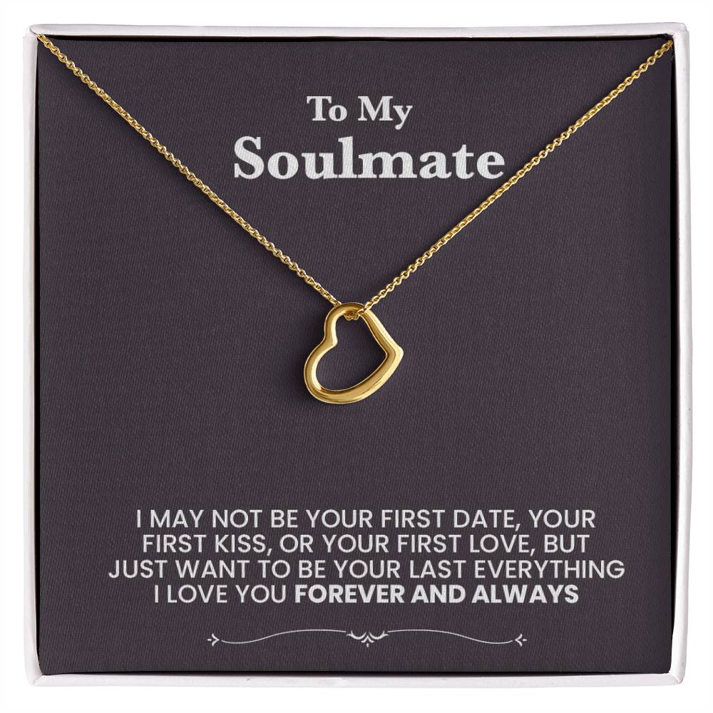A heart nechlace to my soulmate - black background beautiful message